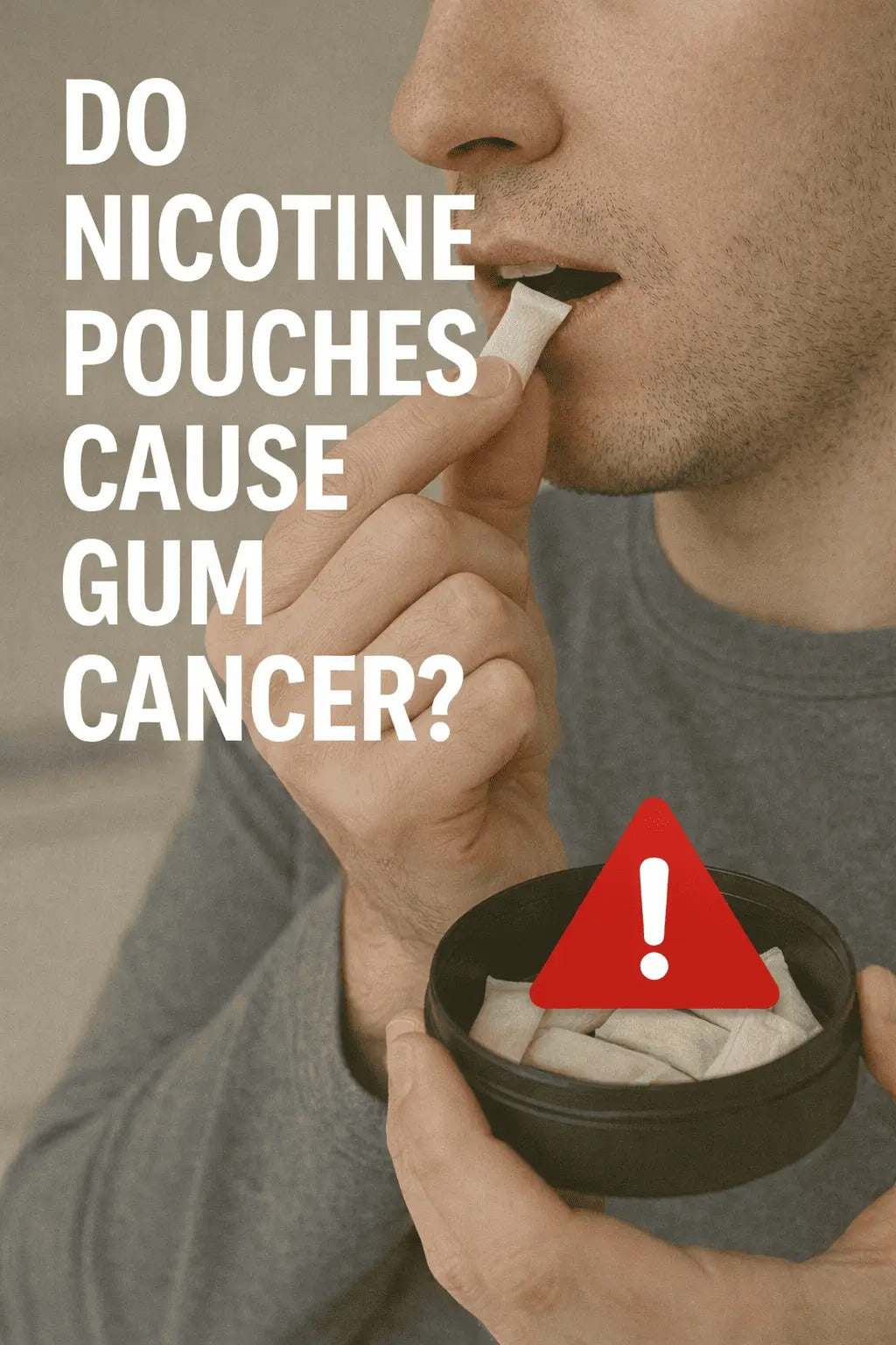 do tobacco pouches cause mouth cancer Do Nicotine Pouches Cause Gum Cancer? – SNUS Nicotine Pouches