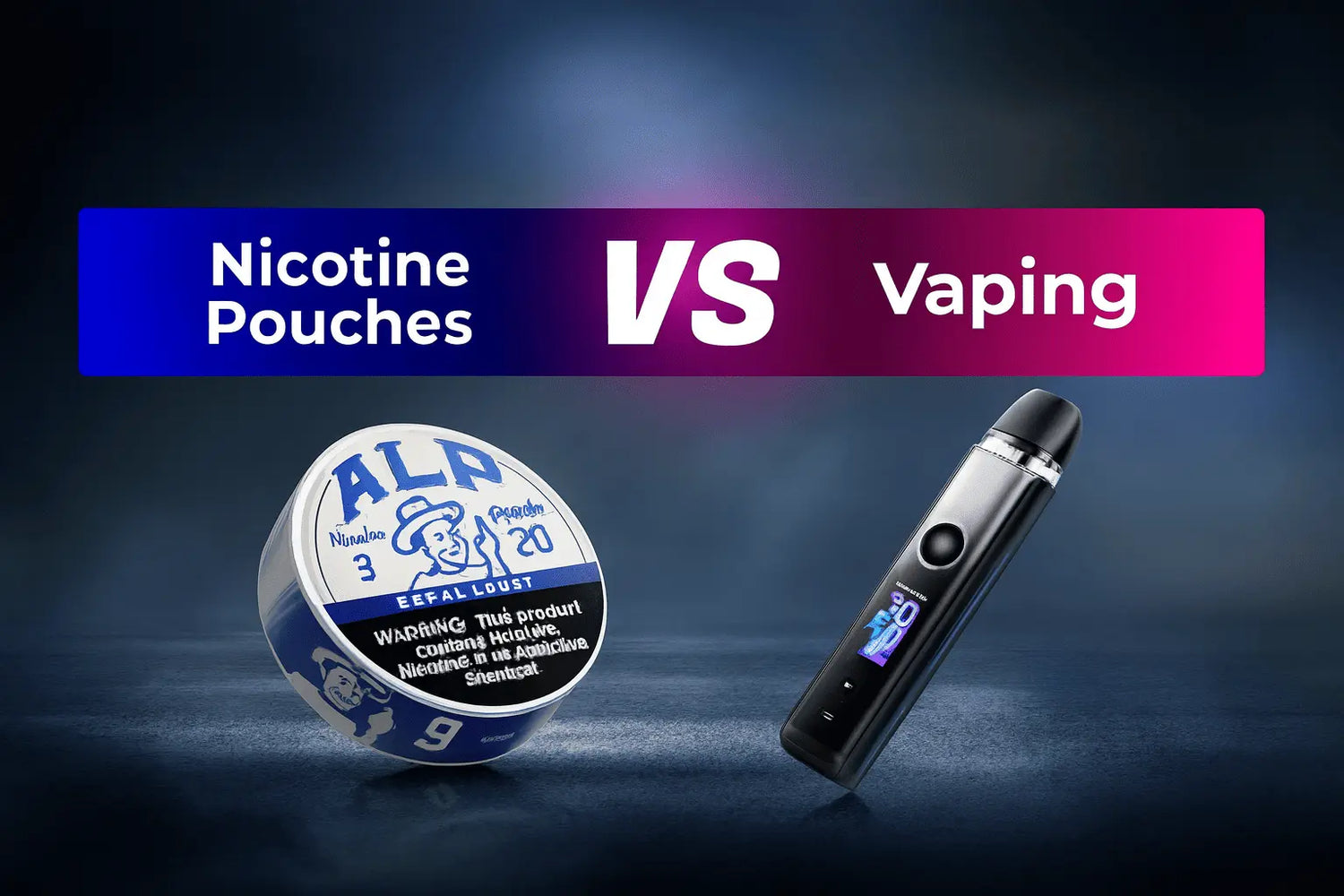 Are Nicotine Pouches Better Than Vaping?