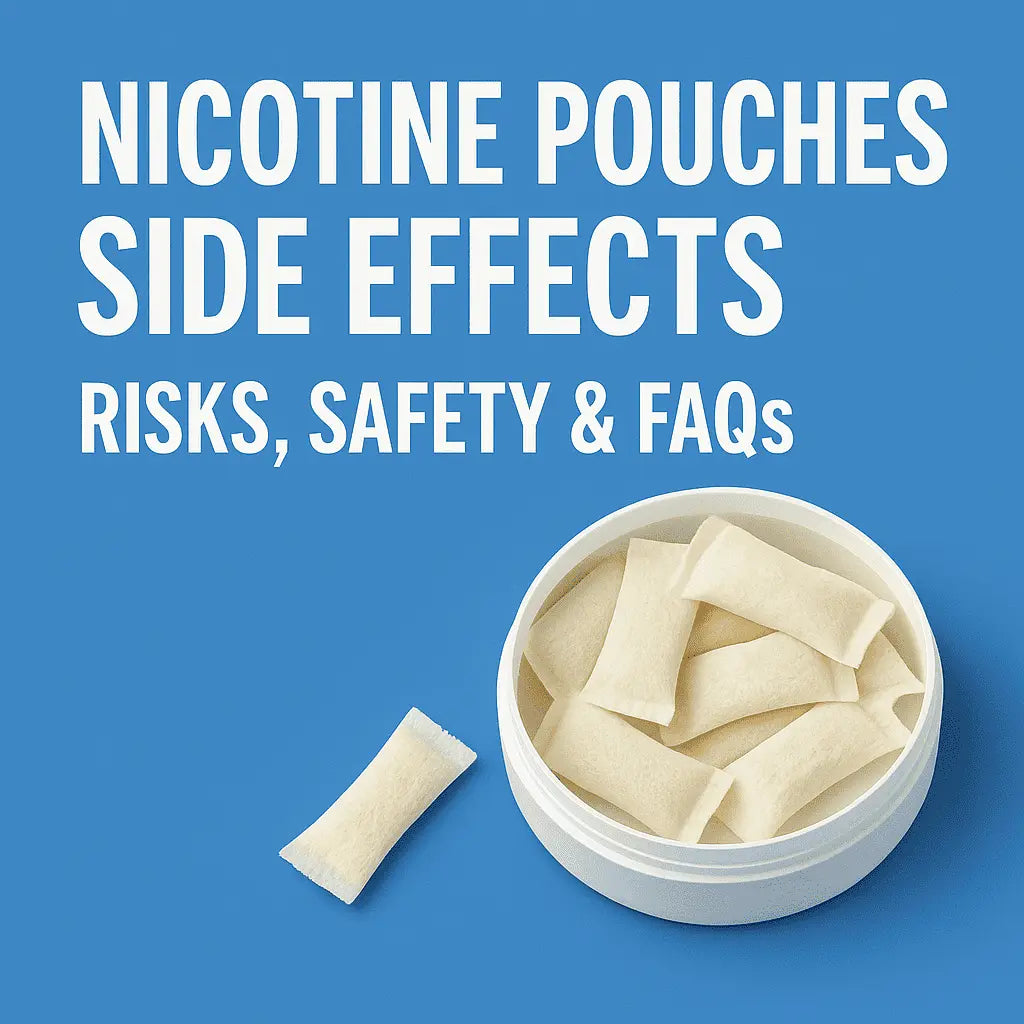 Nicotine Pouches Side Effects: Risks, Safety & FAQs – SNUS Nicotine Pouches